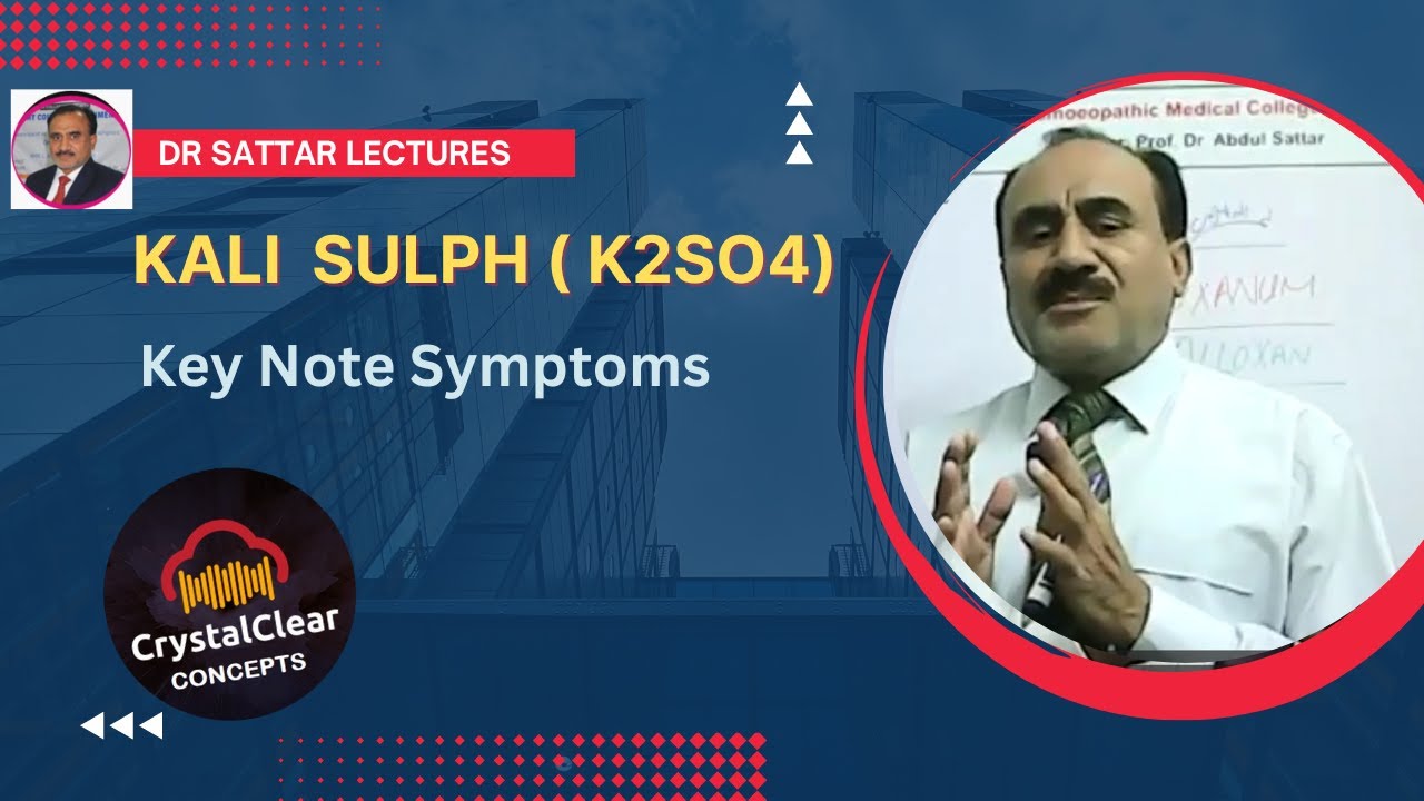 Kalium  Sulphuricum  : Brief Introduction & Key Note Symptoms