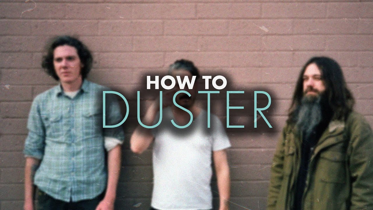 How To Make Slowcore Songs Like Duster