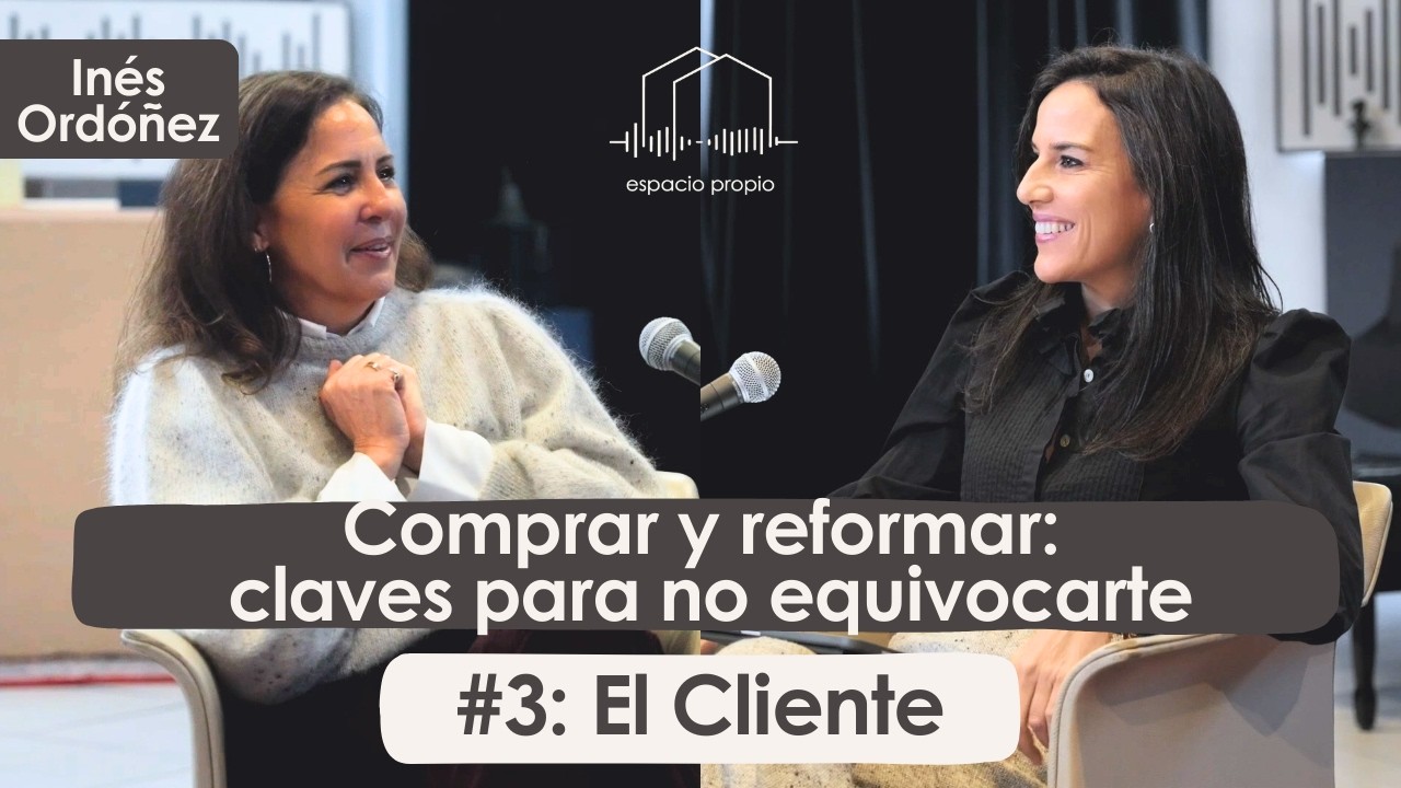 #3: El Cliente con Inés Ordóñez