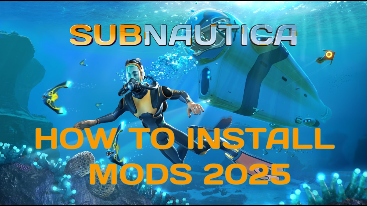 How to install subnautica mods to make your game awesome (2025)