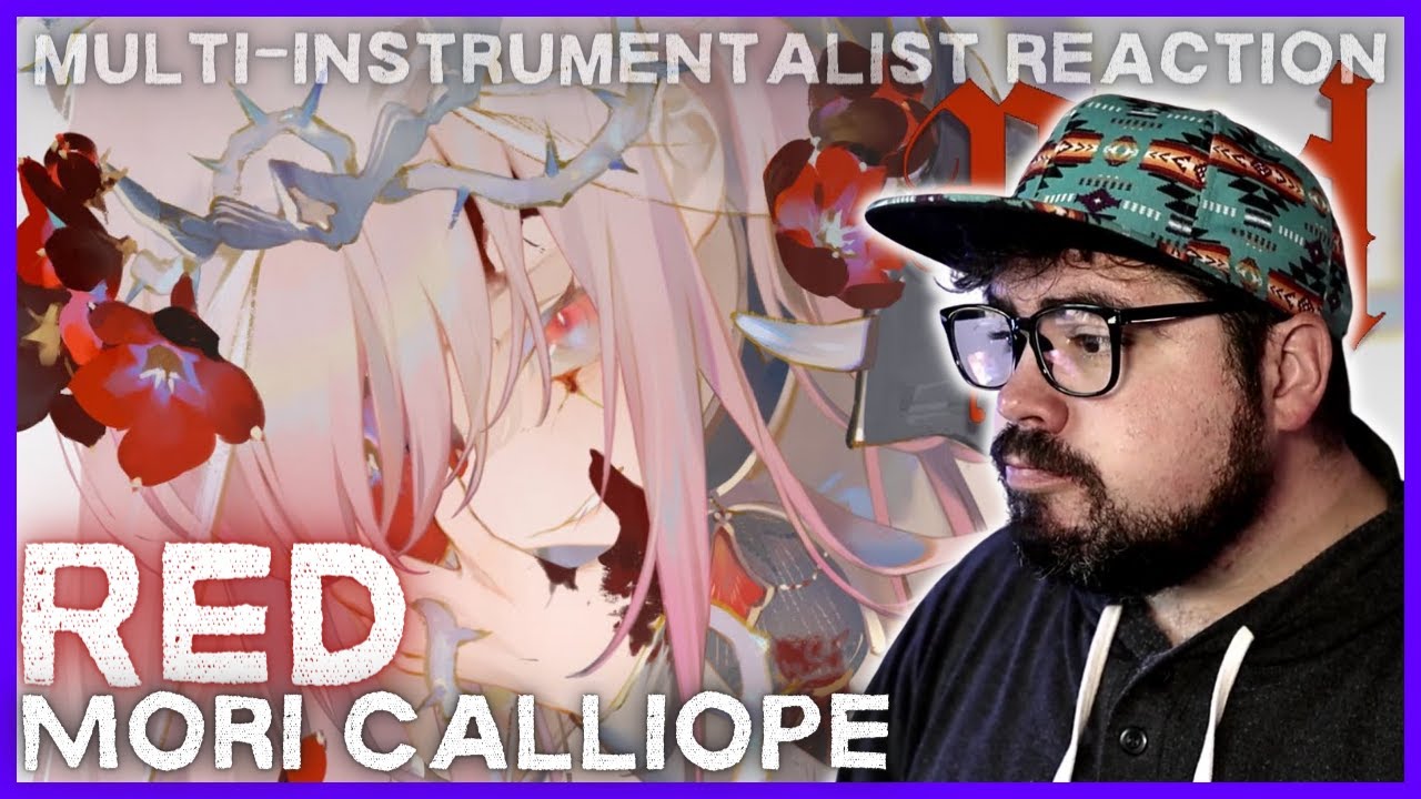 Multi-Instrumentalist Reacts to 'Red' Calliope Mori #HololiveEnglish #HoloMyth
