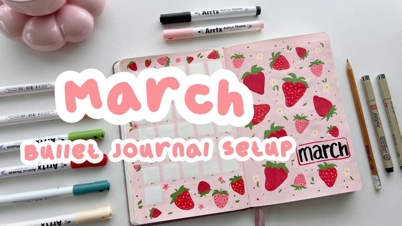 Оформление Bullet Journal на март 2025 года ✿ Планируем вместе со мной ✿ Клубничная тема ✿ Распак...