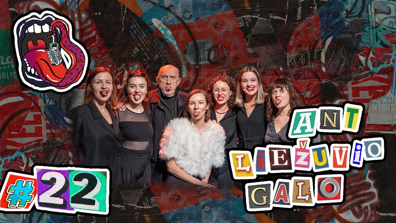 ANT LIEŽUVIO GALO #22 VALENTINAS MASALSKIS: apie gyvenimo komizmą ir teatrą + GRAŽI IR TA GALINGA