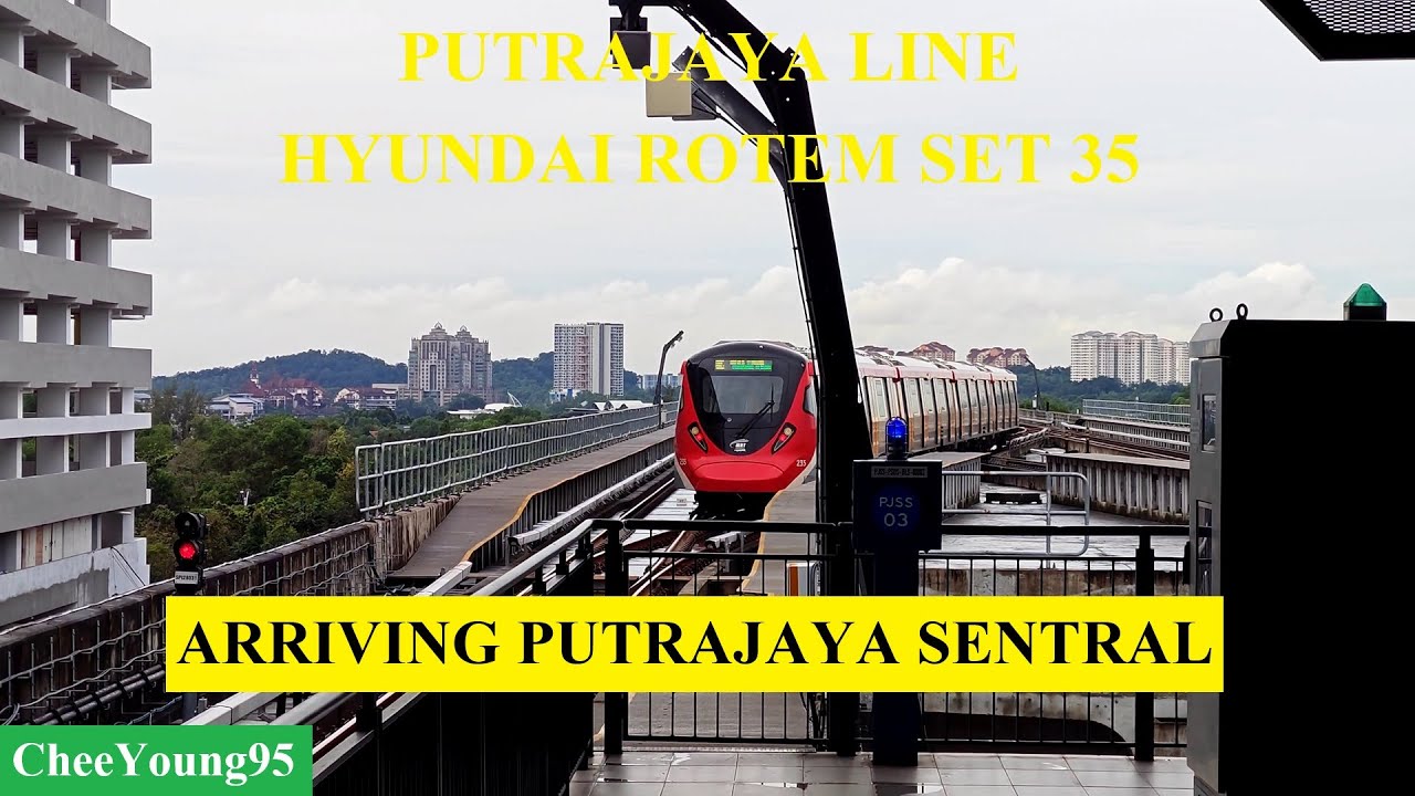 [4K] (Hyundai Rotem Set 35) MRT Putrajaya Line - Putrajaya Sentral Arriving Platform 2