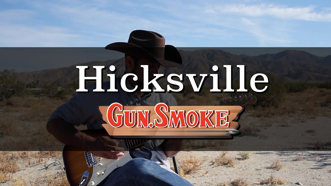 Hicksville - Gun.Smoke || Justin Woods Music