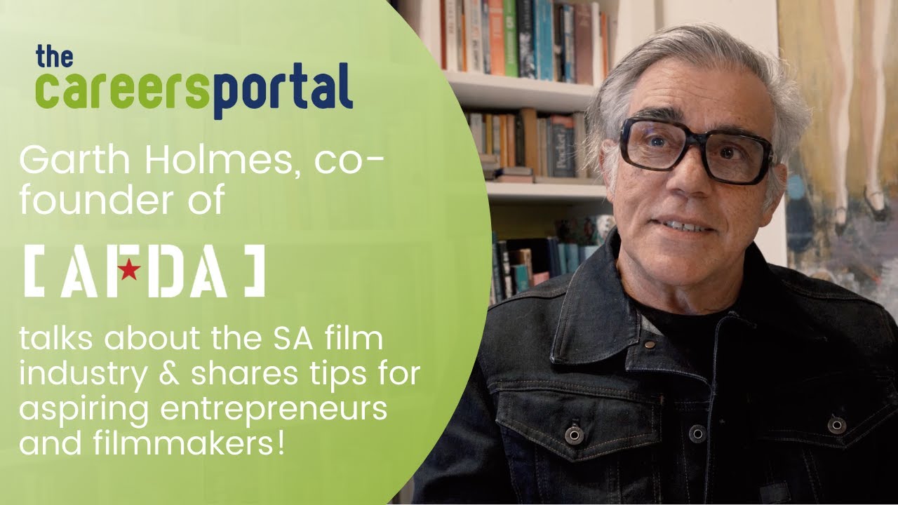 Garth Holmes, co-founder of AFDA, talks about the SA film industry and shares some tips & tricks!