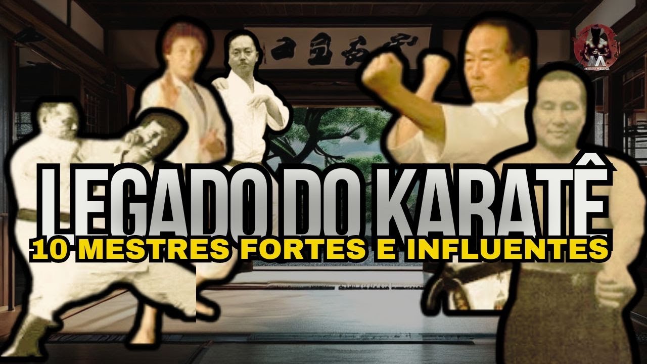 Choki Motobu, Chojun Miyagi, Gichin Funakoshi, Kanryo Higashionna, Kenwa Mabuni... LEGADO DO KARAT&Ecirc;