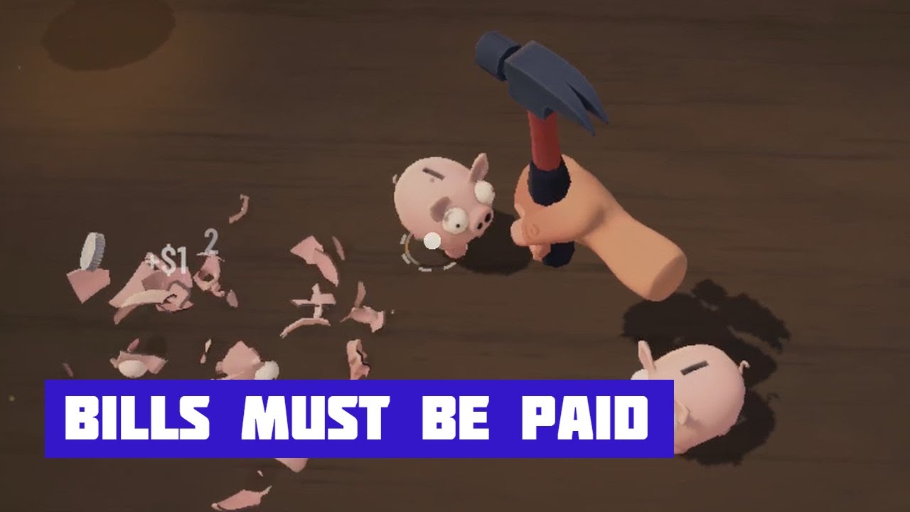BILLS MUST BE PAID