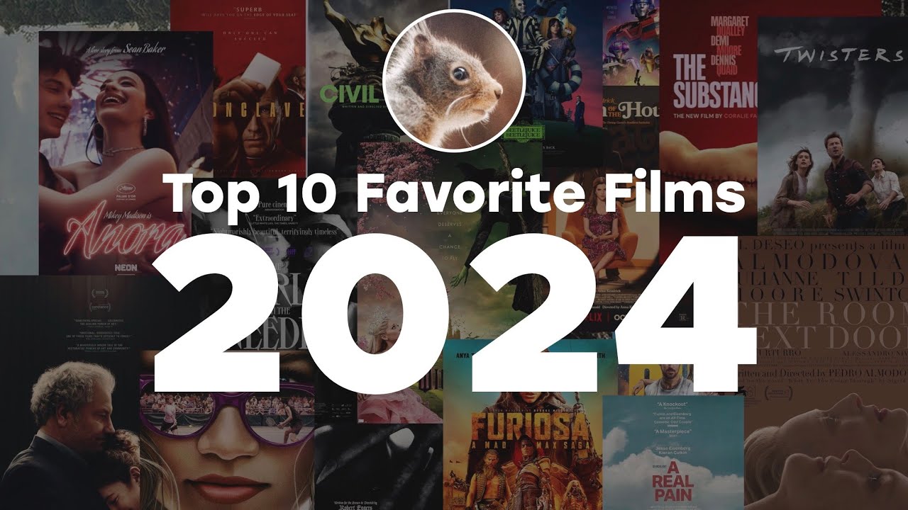 My Top 10 Favorite Films of 2024