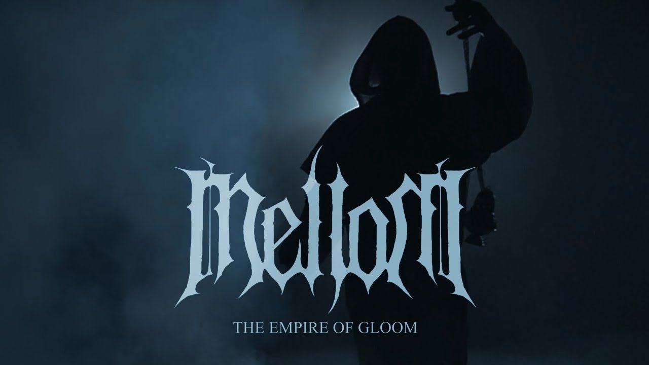 Mellom - The Empire of Gloom (single, fixed audio)