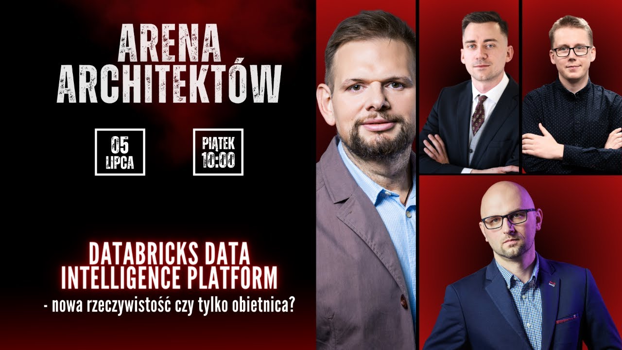 Arena Architektów - #13 Databricks Data Intelligence Platform