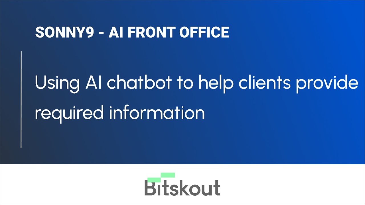 AI Front Office - Helping clients provide information via AI chatbot