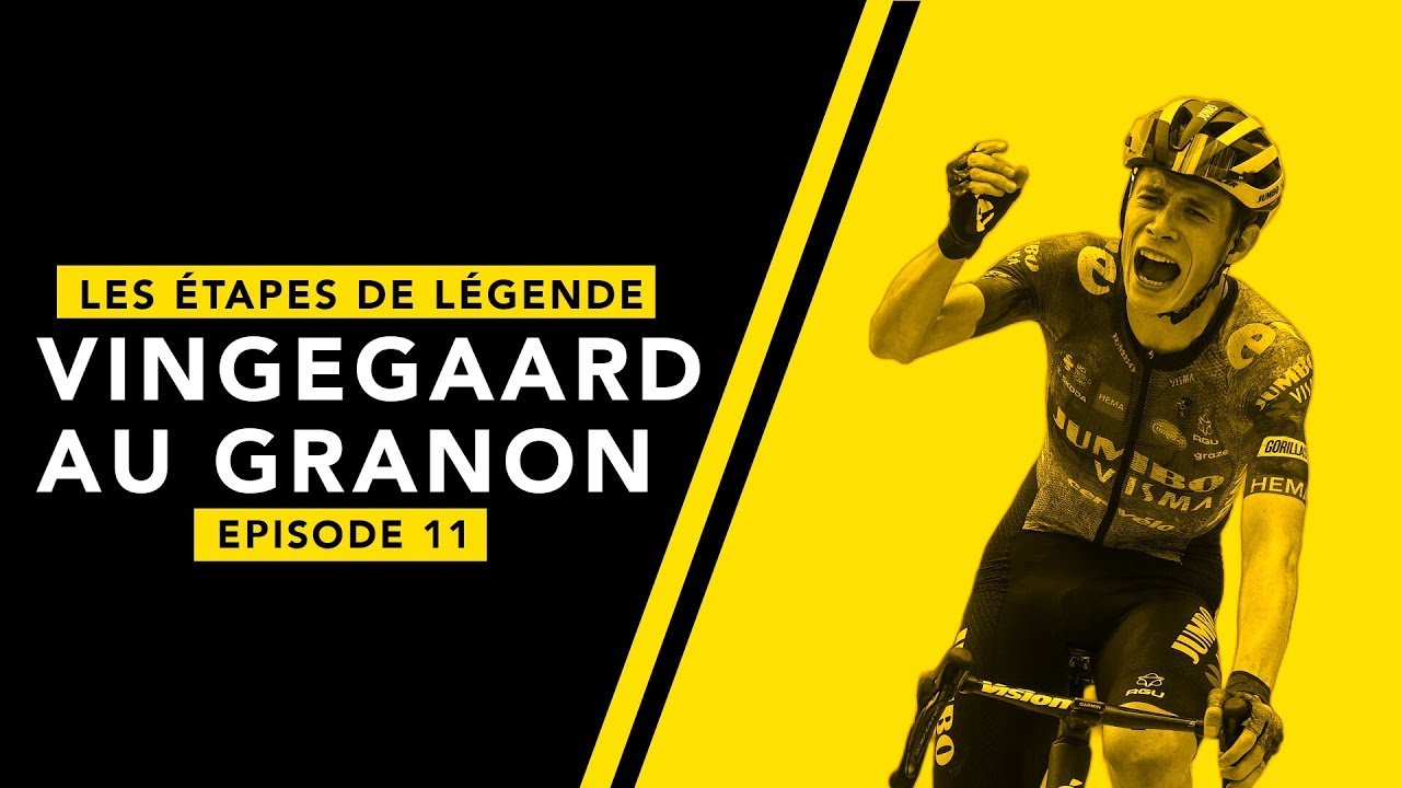 JONAS VINGEGAARD AU GRANON - TOUR DE FRANCE 2022  - LES ÉTAPES DE LÉGENDE #11
