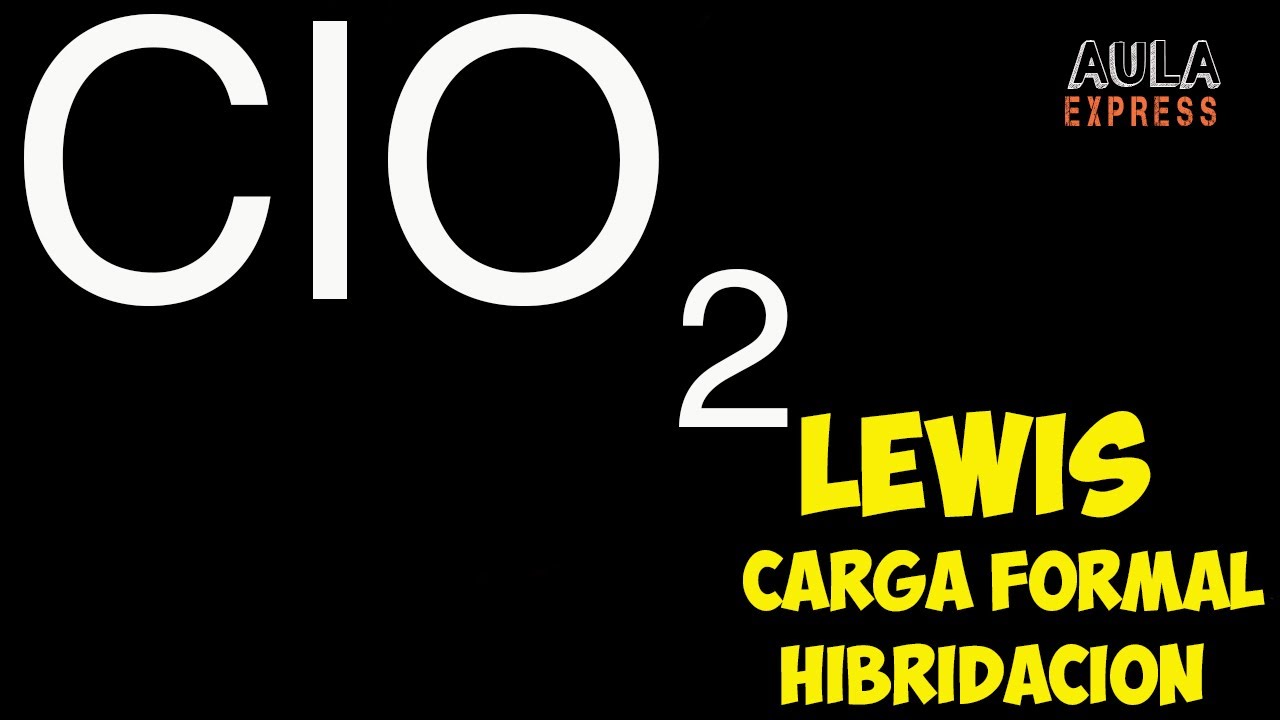Estructura de Lewis Dióxido de Cloro ClO2 | Carga Formal  Hibridación