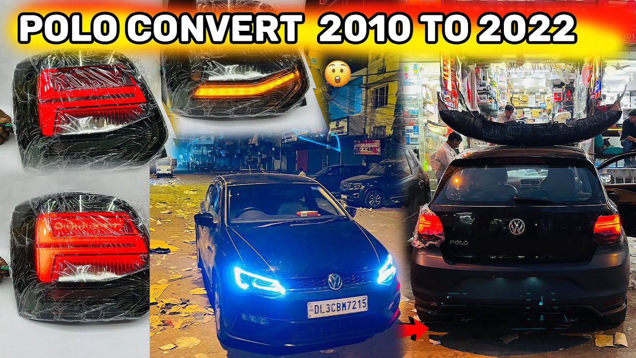 Modified POLO Convert  2010 to 2022 Old polo to new polo conversion😱 ✅Body Kit ✅Tail Light Change