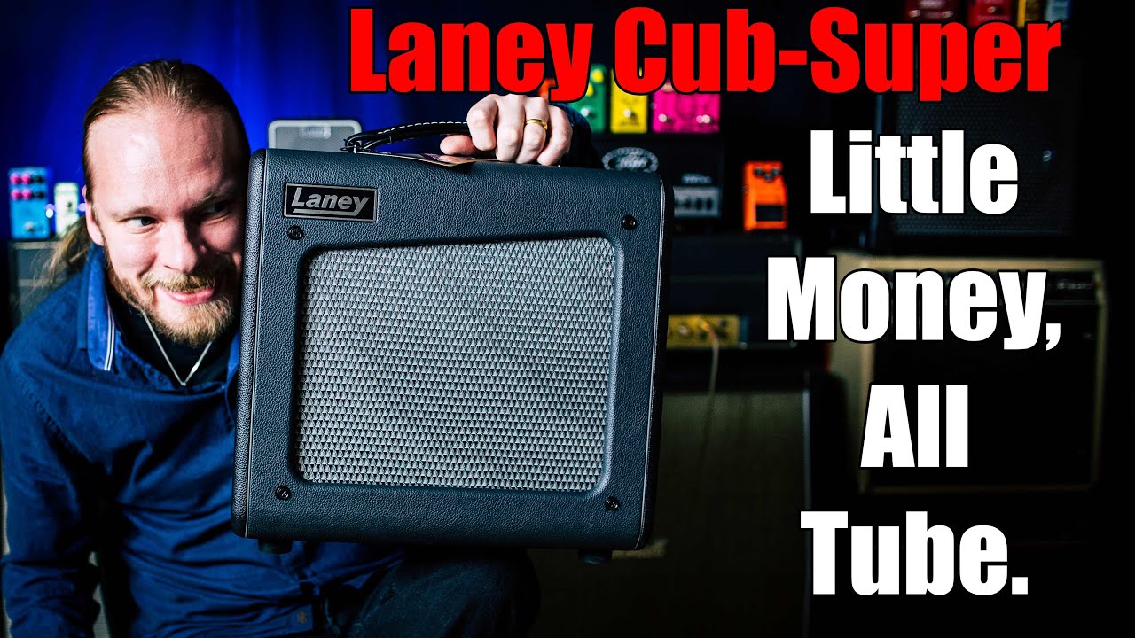Laney Cub-Super10 (Great Tube Tones At An Affordable Price?)