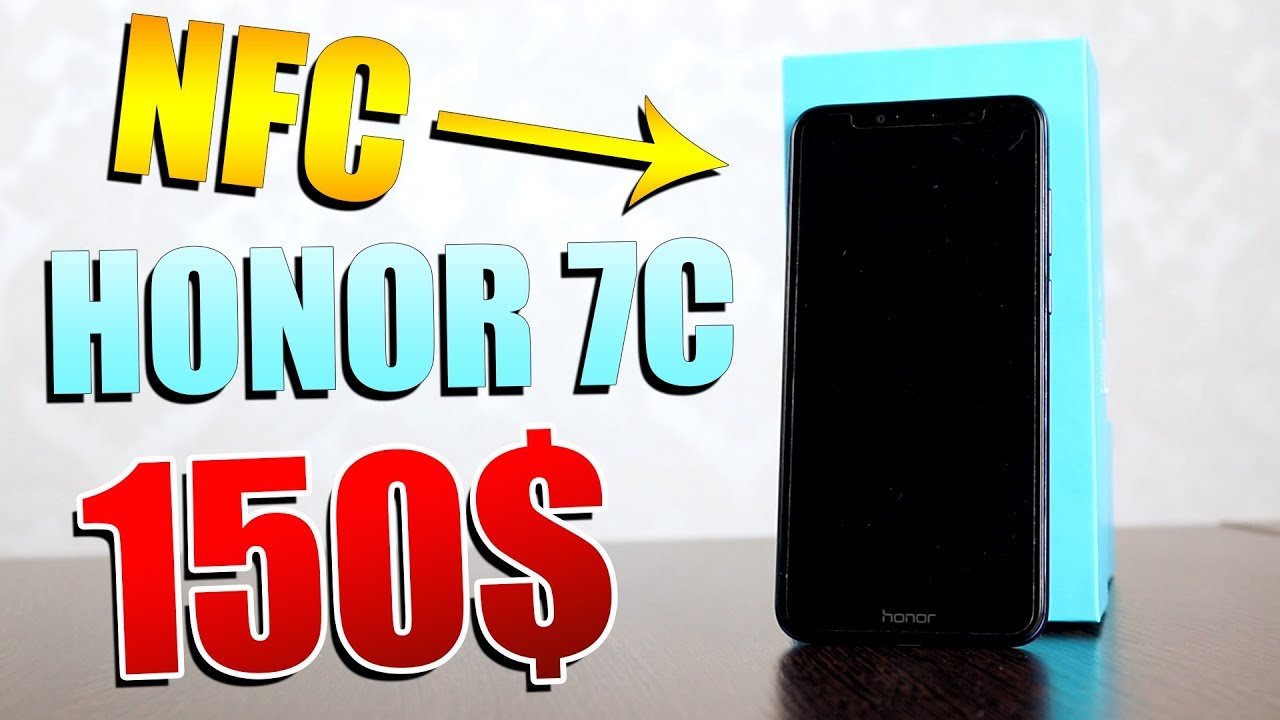 ОБЗОР HONOR 7C БЮДЖЕТНИК С NFC