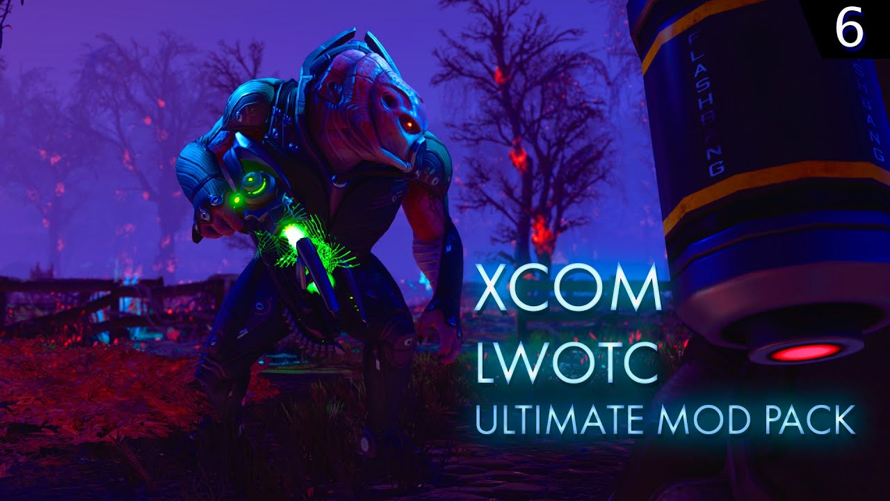 XCOM 2 LWOTC Ultimate Season 2 Ep.6 | I Ух чё сейчас будет!