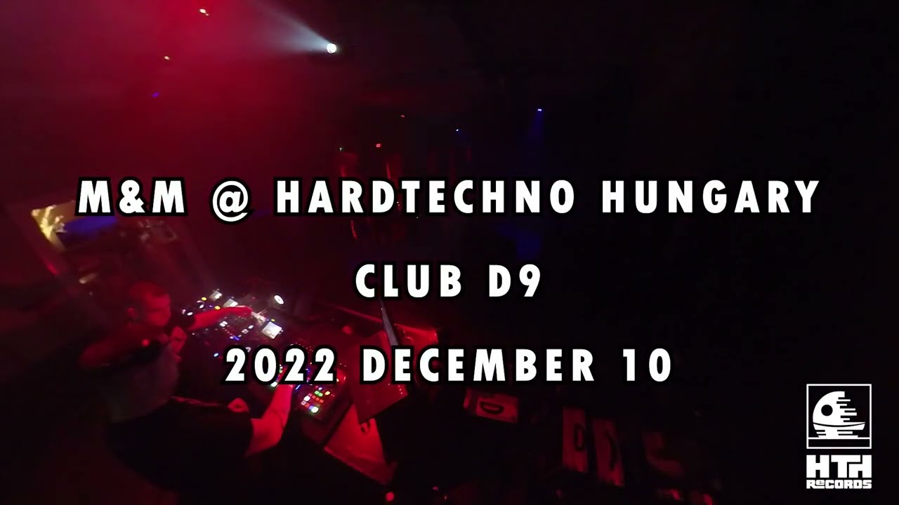 M&M @ HardTechno Hungary | Club D9 | 2022.12.10. | Techno Mix | Warmup | Party Video