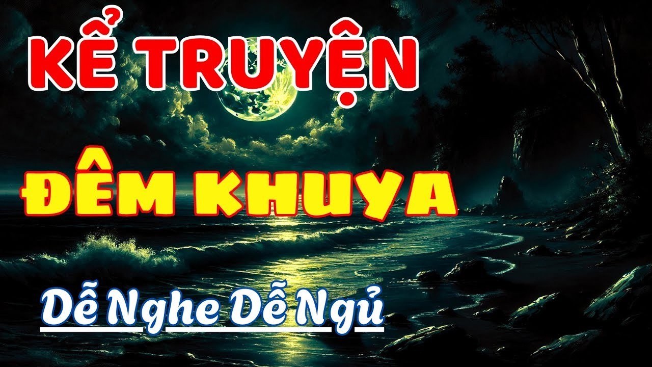 [Full Trọn Bộ]: CHUYẾN TÀU ĐỊNH MỆNH ĐỔI ĐỜI - Nằm nghe kể chuyện đêm khuya
