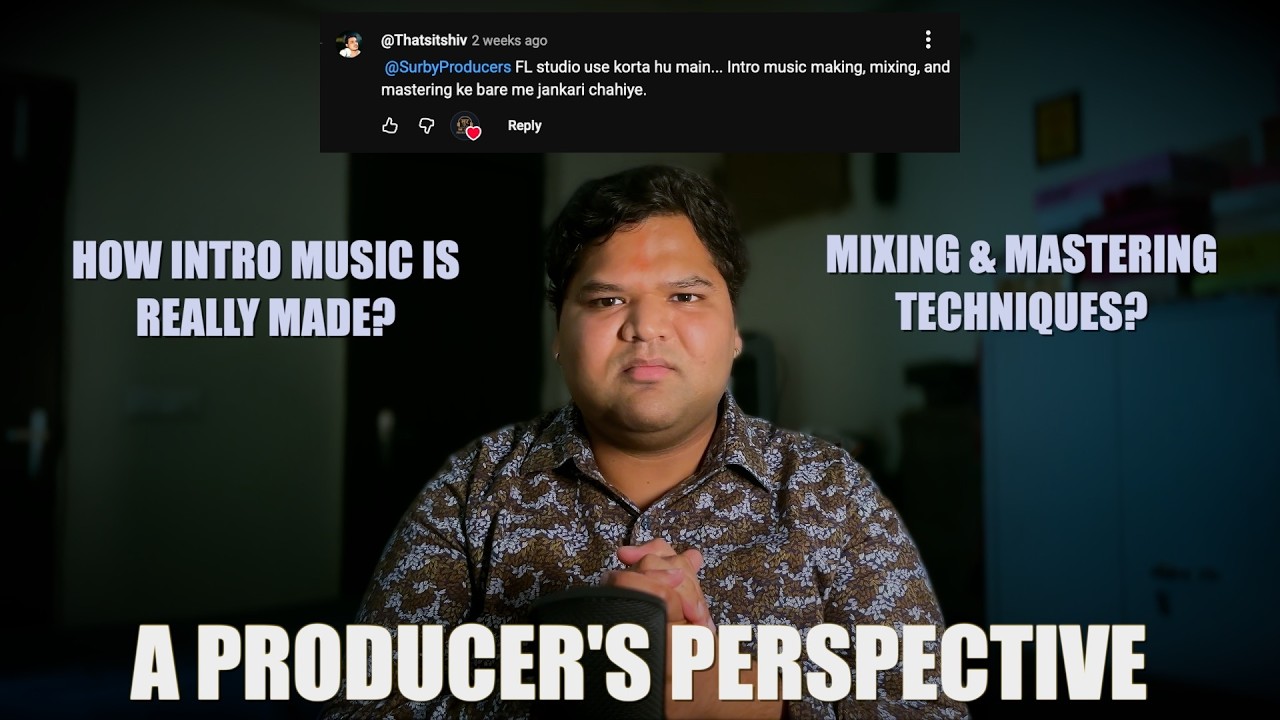 How Intro Music Is Really Created? | Mixing & Mastering? | A Producer’s Perspective