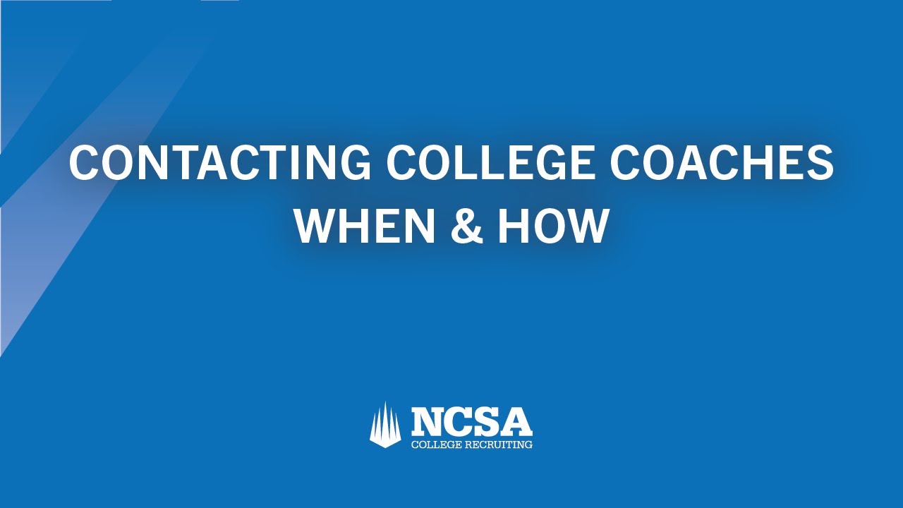 Contacting College Coaches