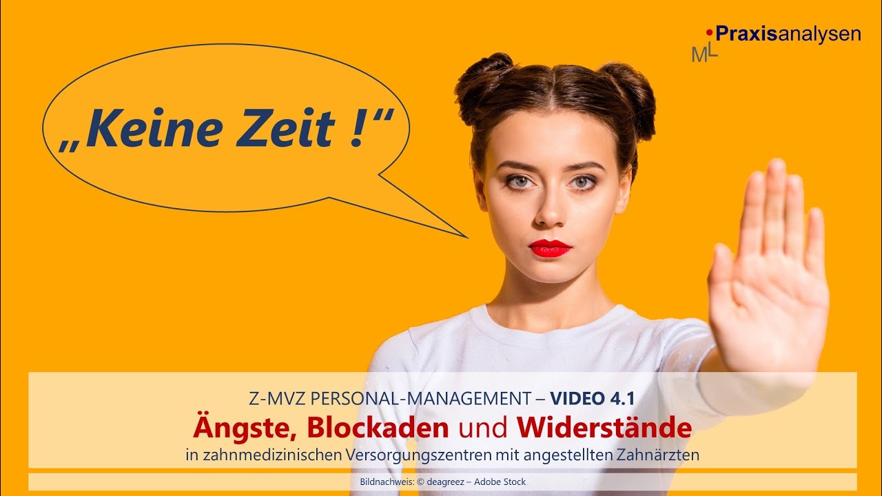 Mythos KEINE ZEIT: Z-MVZ mit angestellten Zahn&auml;rzten, Teil 4.1 [Personal Management]