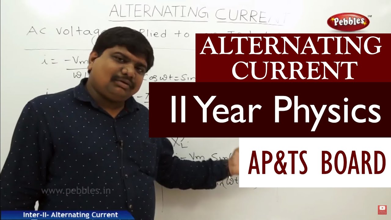 Alternating current full lesson| Intermediate II | Physics | AP&TS Syllabus