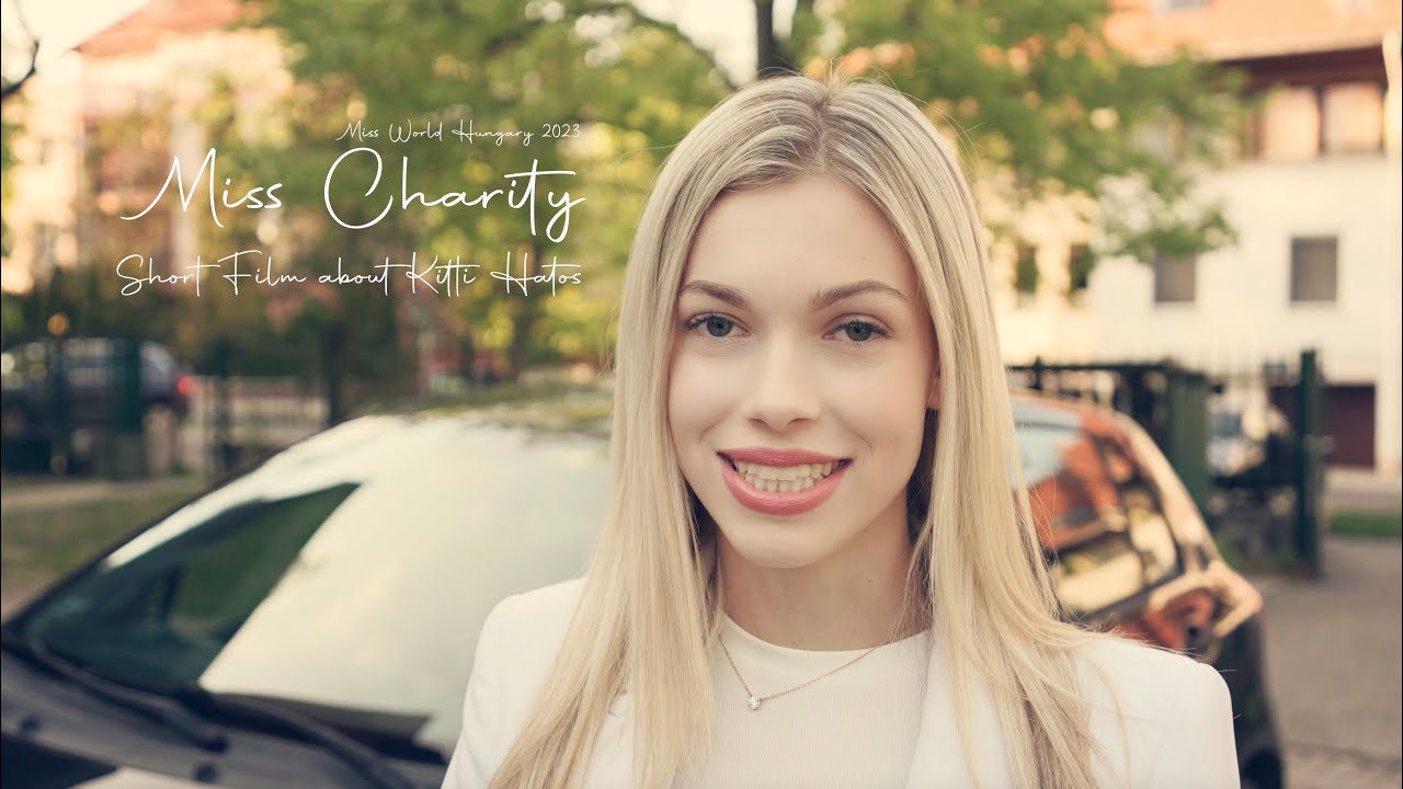 Miss Charity 2023 - Hatos Kitti (Short Film)