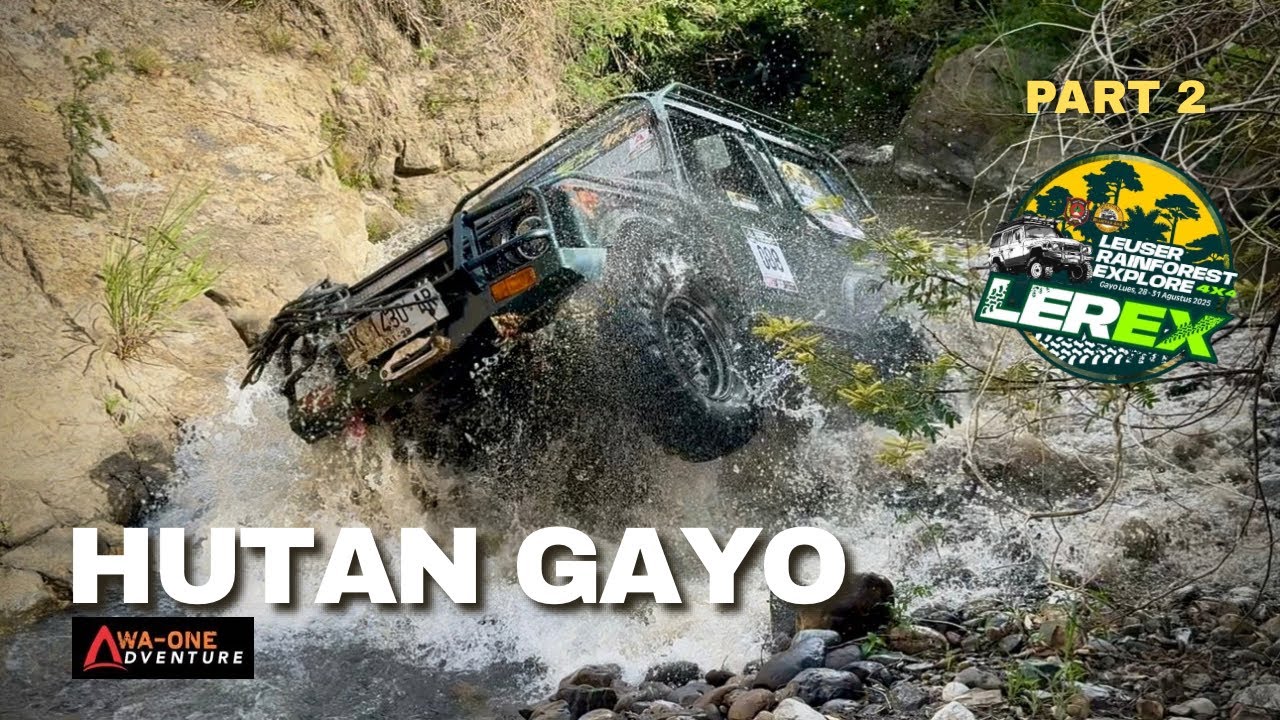LEREX 4X4 OFFROAD GAYO LUES ACEH - PART 2| WA-ONE ADVENTURE