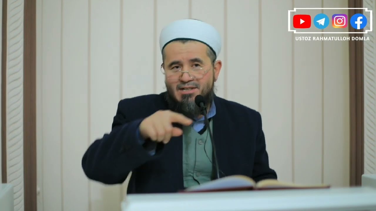Амaлларни ўн ёки чап ёки орқа тарафдан берилиши | Устоз Раҳматуллоҳ Домла Марғилоний