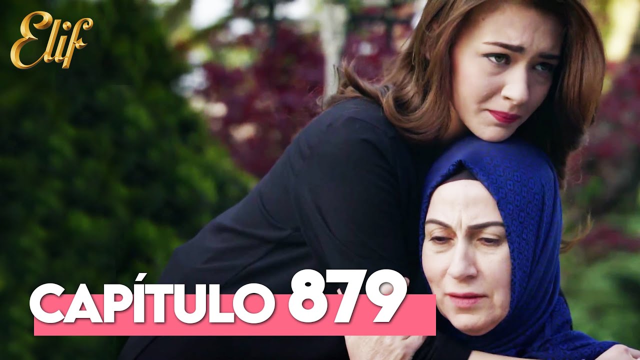 Elif Cuarta Temporada Capítulo 879 | Elif Capítulo 879