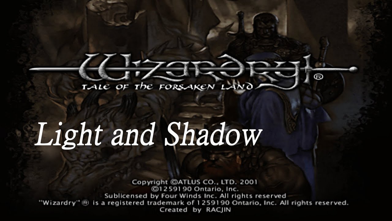 Wizardry: Tale of the Forsaken Land OST ~ Light and Shadow