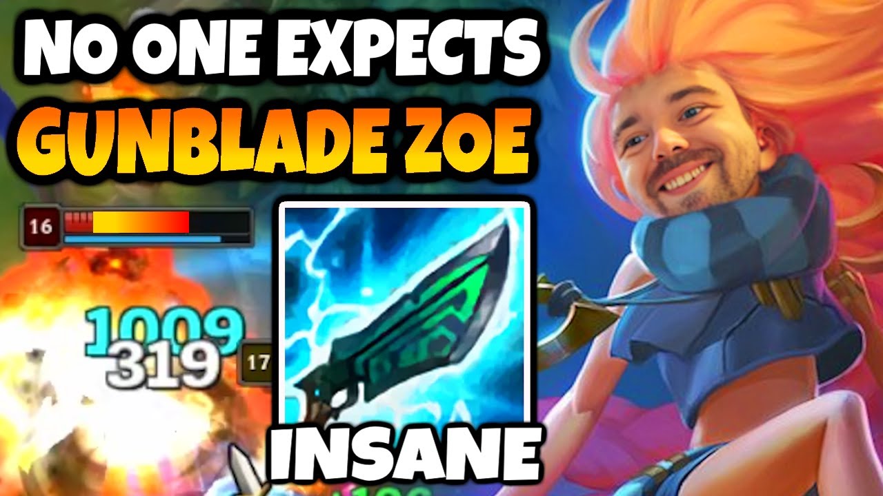 Over 7000 Gold Behind? Gunblade Zoe can WIN THIS.