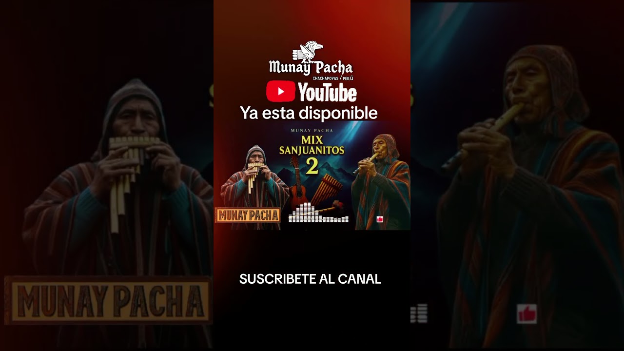 MIX SANJUANITOS #munaypacha #mixsanjuanitos #musicaperuana #folkloreperuano #folklore #musicaandina
