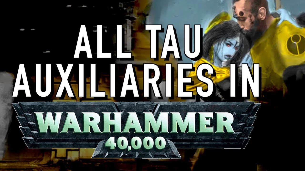 40 Facts and Lore on All the Tau Auxiliaries in Warhammer 40K
