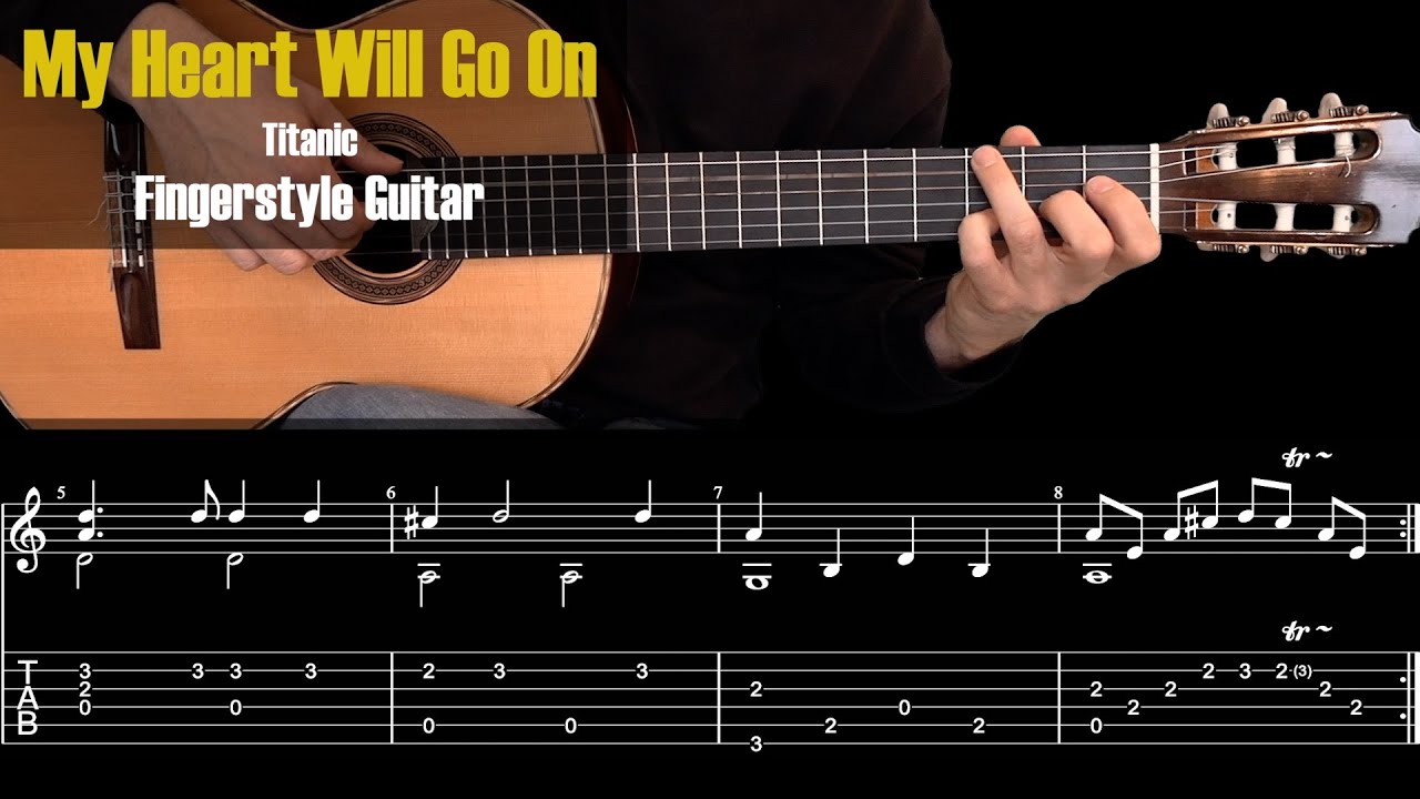 My Heart Will Go On [Titanic], Fingerstyle Guitar + TAB