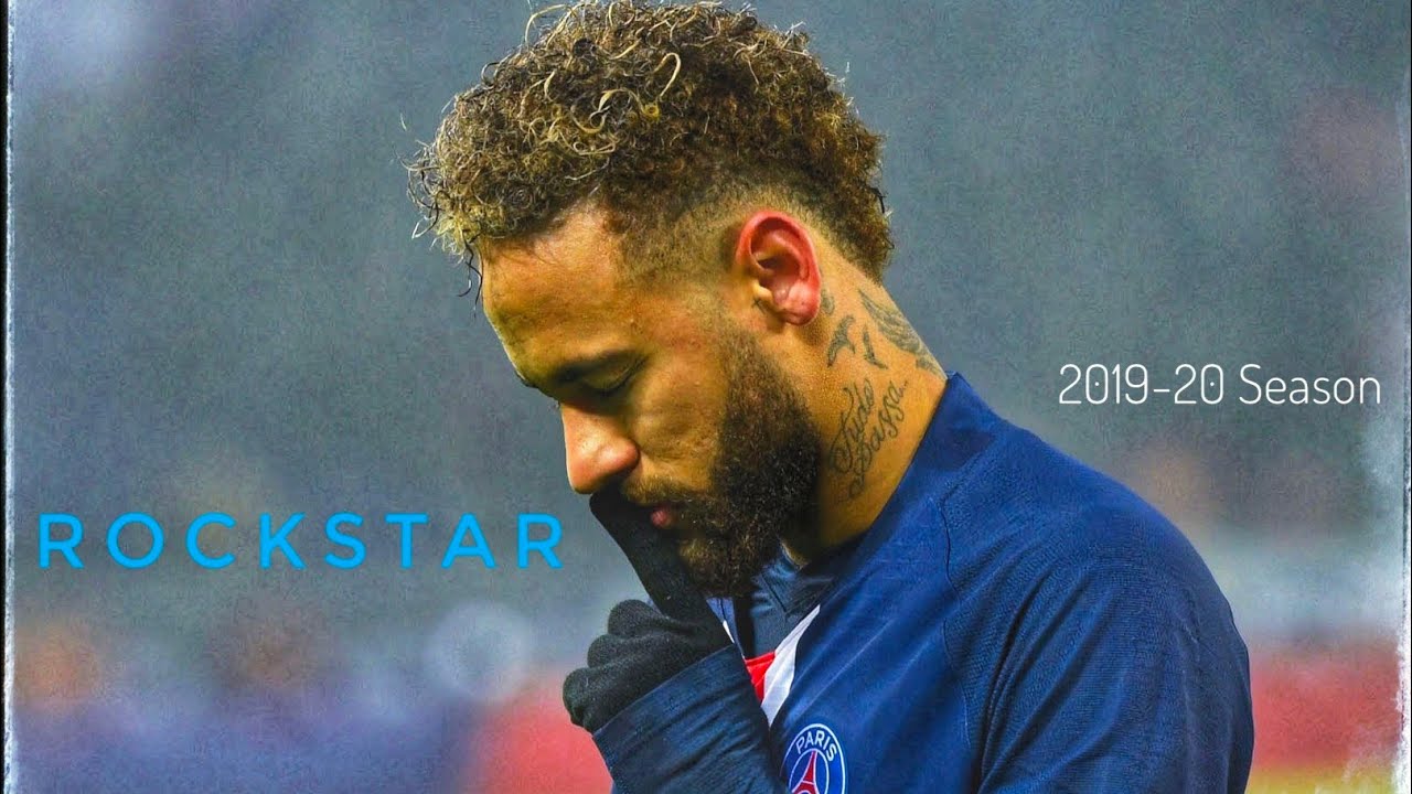Neymar Jr | Rockstar | Skills and Goals | 2019-20 Season