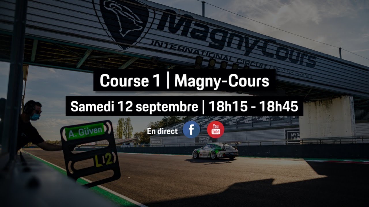 #PCCF - Septembre - Magny-Cours - Course 1 - Porsche Carrera Cup France