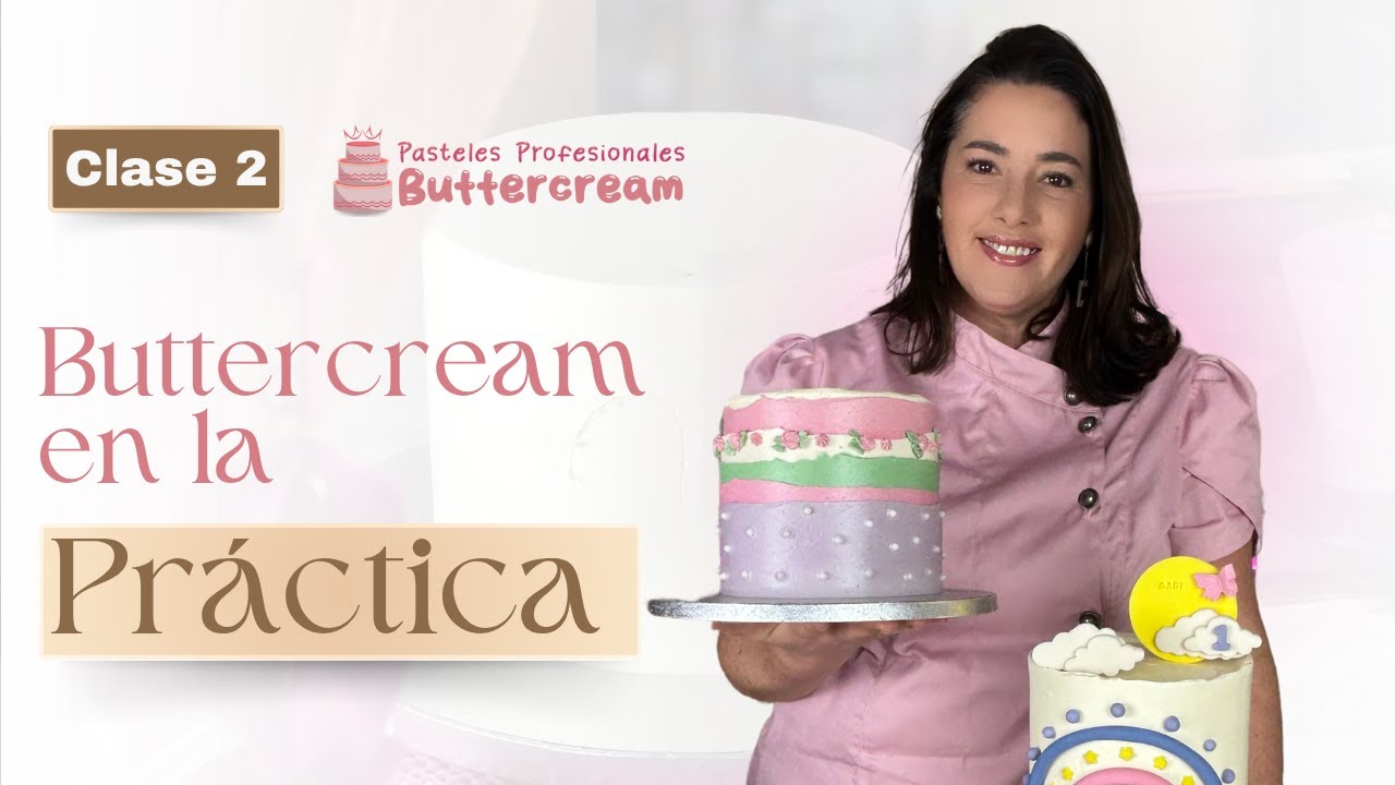 Clase 2 | Buttercream en la práctica