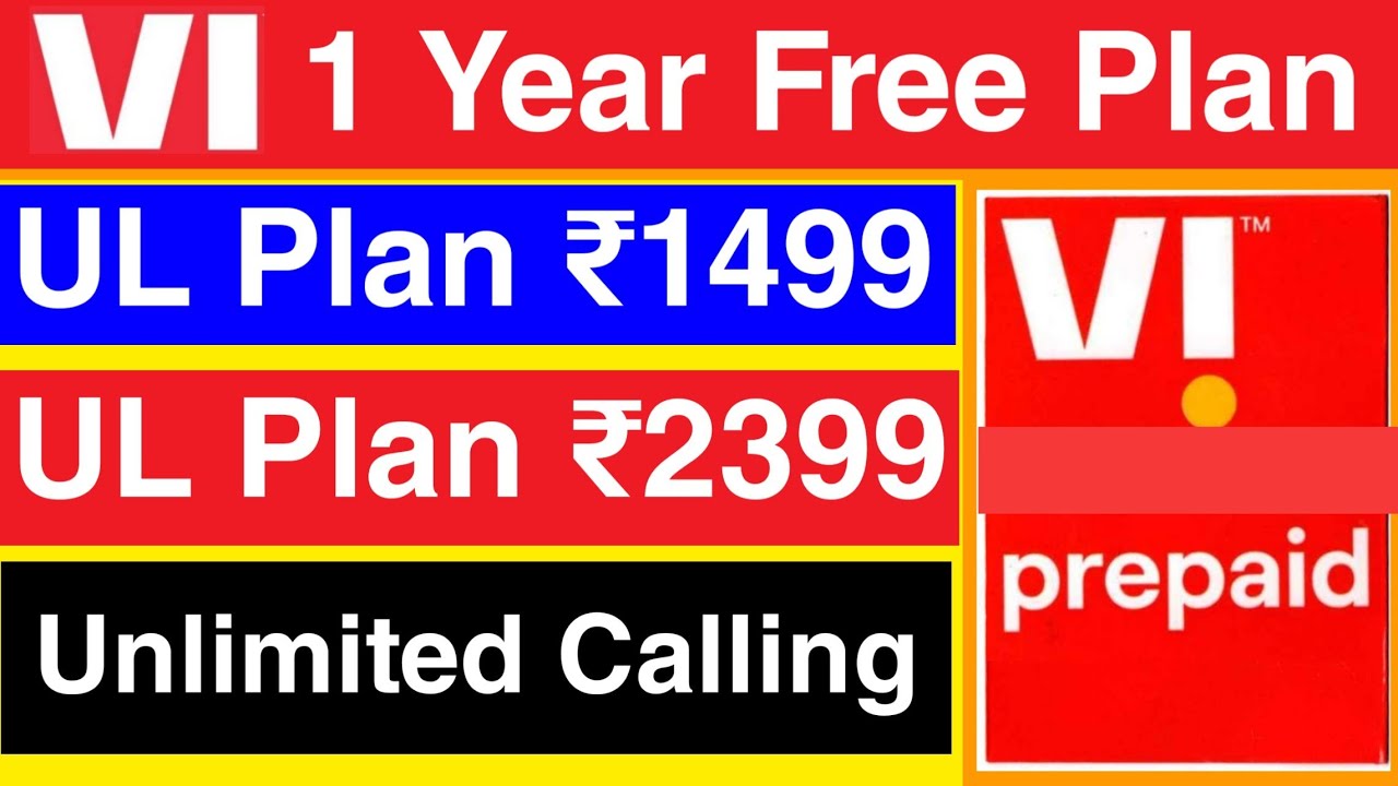 Vi Unlimited Plans For 1 Year | Vi 1 Year Calling Data Free Recharge Plans | Vi 1499 Recharge Plan