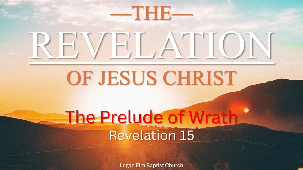 3/15/26 PM - Revelation | The Prelude to Wrath