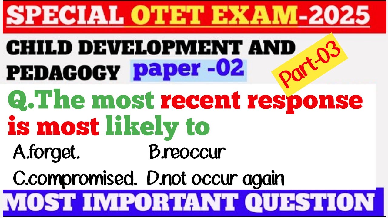 OTET PAPER -2 QUESTION ANSWER DISCUSSION//CHILD DEVELOPMENT & PEDAGOGY//MOST IMP. QUESTION FOR EXAM
