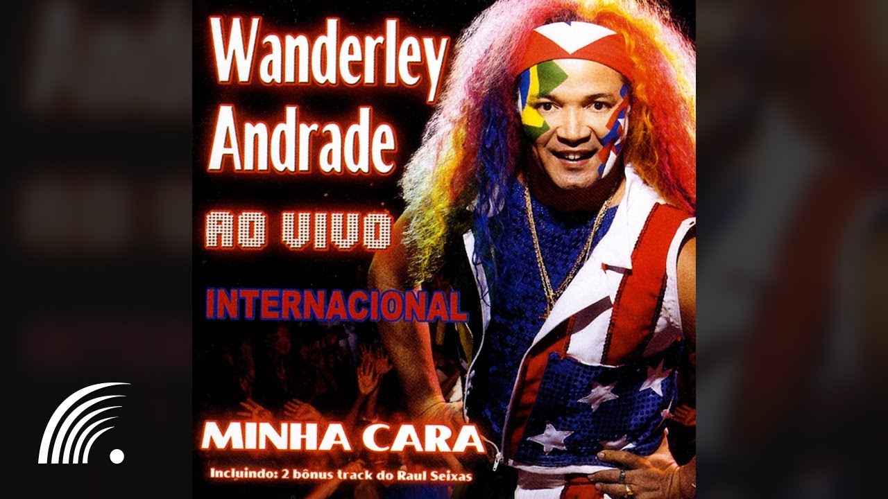 Wanderley Andrade - Ao Vivo Internacional - Álbum Completo