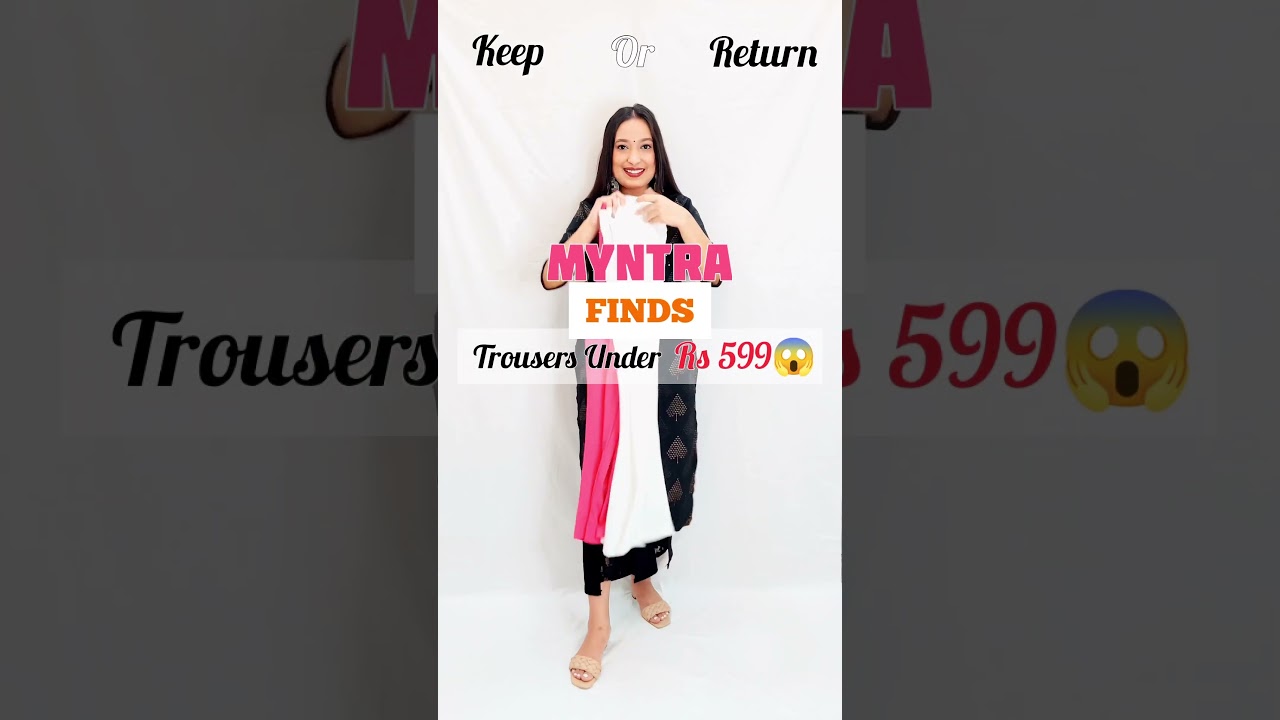 Myntra Affordable Trouser Haul Under₹599|Try-On|Review|What I Got 