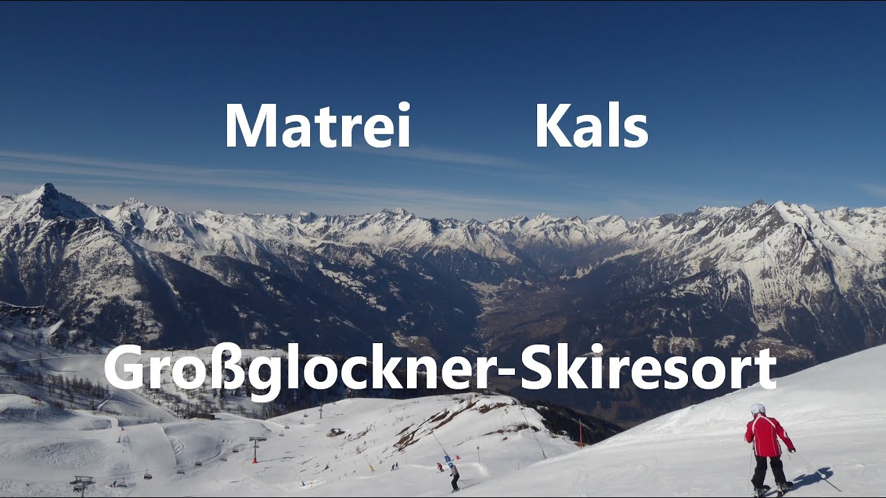 Matrei / Kals - Großglockner Skiresort