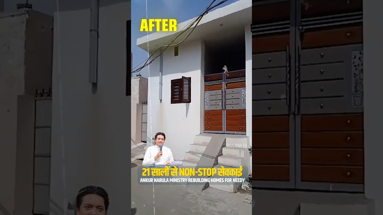 21 सालों से Non Stop सेवकाई | Ankur Narula Ministries Rebuilding Homes for Needy 