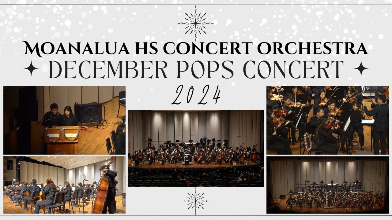 2024 Moanalua HS Concert Orchestra | 2024 December Pops Concert | Full Concert Video