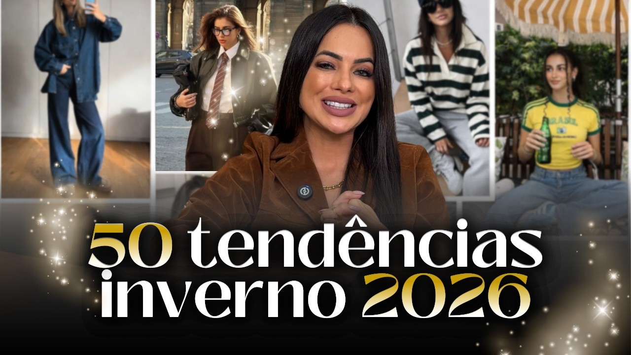 50 TENDÊNCIAS INVERNO 2026: Tudo o que vai bombar na Moda este ano! ❄️😱