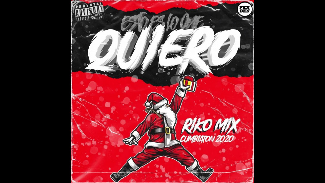 Esto Es Lo Que Quiero 🔥 Riko Mix 🔥2020 Feliz Navidad 🎄